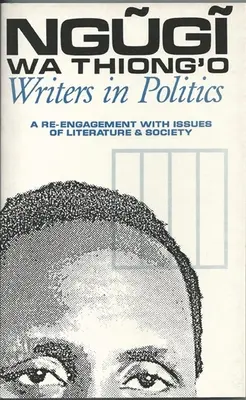 Schriftsteller in der Politik: Eine erneute Auseinandersetzung mit Fragen der Literatur und der Gesellschaft - Writers in Politics: A Re-Engagement with Issues of Literature and Society