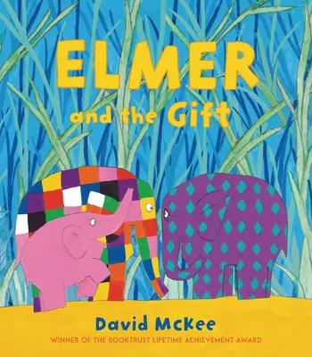 Elmer und das Geschenk - Elmer and the Gift