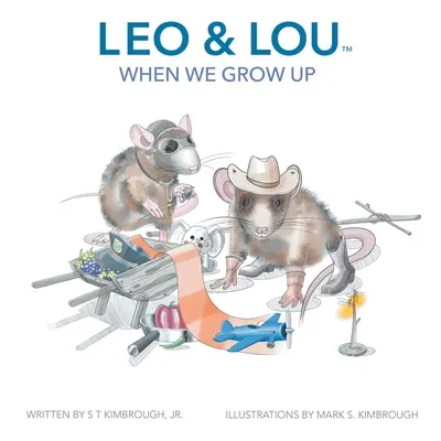 Leo & Lou: Wenn wir erwachsen sind - Leo & Lou: When We Grow Up