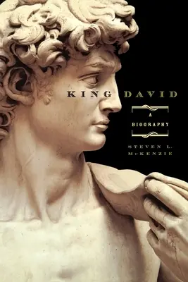 König David: Eine Biographie - King David: A Biography