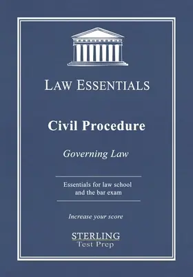 Zivilprozessrecht, Law Essentials: Geltendes Recht für das Jurastudium und die Vorbereitung auf die Anwaltsprüfung - Civil Procedure, Law Essentials: Governing Law for Law School and Bar Exam Prep