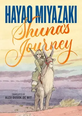 Shunas Reise - Shuna's Journey