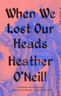 Als wir den Kopf verloren - When We Lost Our Heads