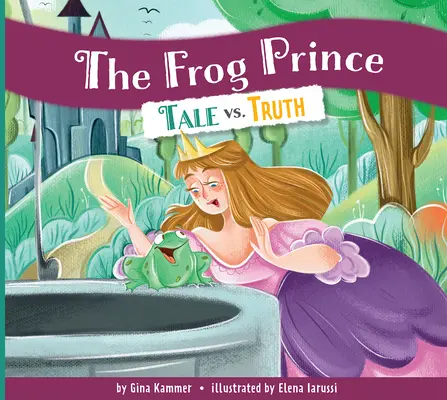 Der Froschkönig: Märchen vs. Wahrheit - The Frog Prince: Tale vs. Truth