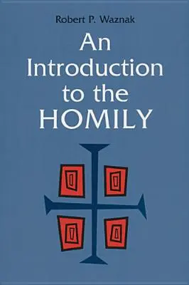 Eine Einführung in die Homilie - An Introduction to the Homily