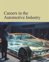 Karrieren in der Automobilbranche: Kauf der gedruckten Ausgabe mit kostenlosem Online-Zugang - Careers in the Automobile Industry: Print Purchase Includes Free Online Access