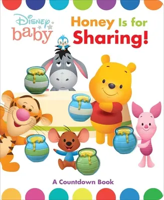 Disney Baby Pooh: Honig ist zum Teilen da! Ein Zählbuch - Disney Baby Pooh: Honey Is for Sharing!: A Counting Book