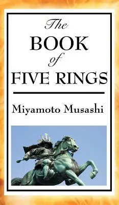 Das Buch der fünf Ringe - The Book of Five Rings