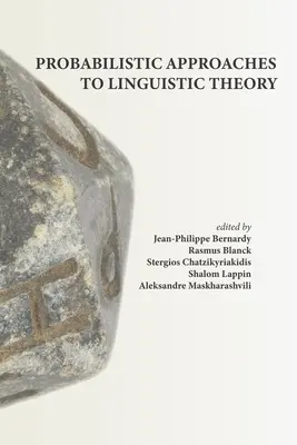 Probabilistische Ansätze in der Sprachtheorie - Probabilistic Approaches to Linguistic Theory