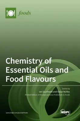 Chemie der ätherischen Öle und Lebensmittelaromen - Chemistry of Essential Oils and Food Flavours