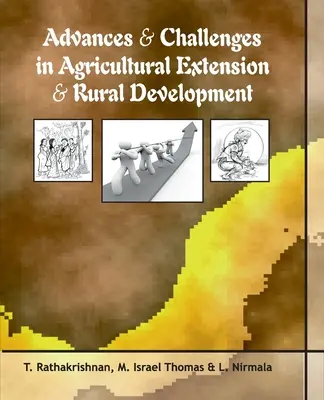 Fortschritte und Herausforderungen in der landwirtschaftlichen Beratung und ländlichen Entwicklung - Advances and Challenges in Agricultural Extension and Rural Development