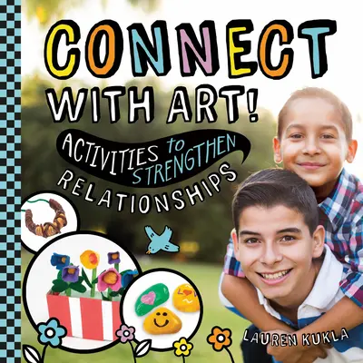 Verbinden mit Kunst! Aktivitäten zur Stärkung von Beziehungen - Connect with Art! Activities to Strengthen Relationships