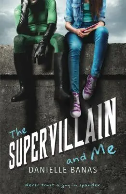 Der Superschurke und ich - The Supervillain and Me