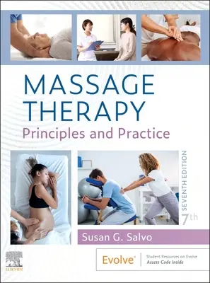 Massage-Therapie: Grundsätze und Praxis - Massage Therapy: Principles and Practice