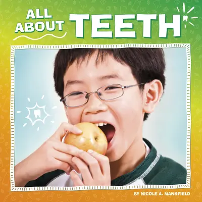 Alles über Zähne - All about Teeth