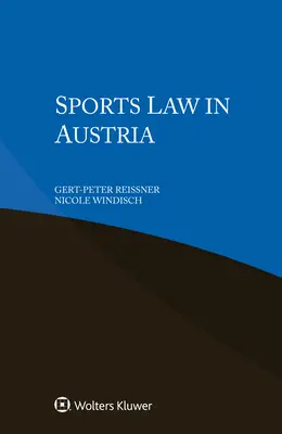 Sportrecht in Österreich - Sports Law in Austria