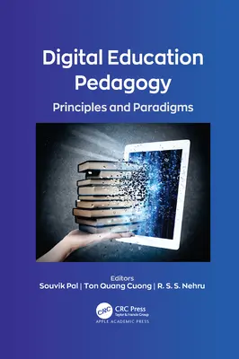 Pädagogik der digitalen Bildung: Prinzipien und Paradigmen - Digital Education Pedagogy: Principles and Paradigms