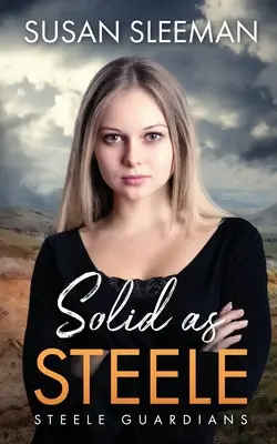 Solide wie Steele - Solid as Steele