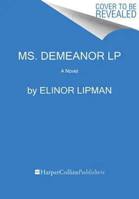 Ms. Demeanor