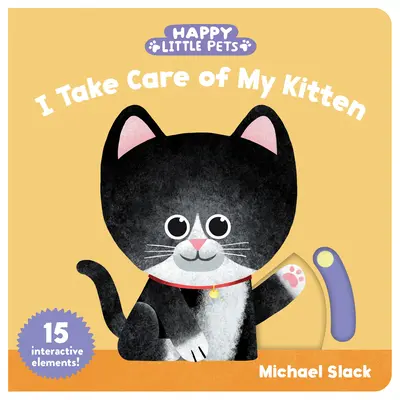 Glückliche kleine Haustiere: Ich kümmere mich um mein Kätzchen - Happy Little Pets: I Take Care of My Kitten