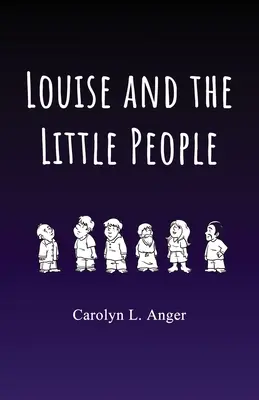 Louise und die kleinen Leute - Louise and the Little People