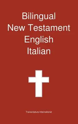 Zweisprachiges Neues Testament, Englisch - Italienisch - Bilingual New Testament, English - Italian