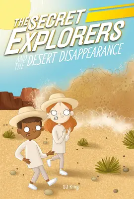 Die geheimen Entdecker und das Verschwinden in der Wüste - The Secret Explorers and the Desert Disappearance