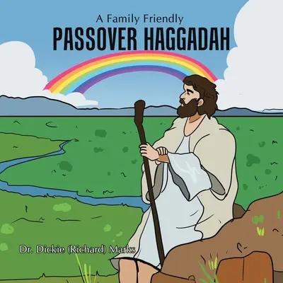 Pessach Haggada: So macht der Seder Spaß (Marks Dickie (Richard)) - Passover Haggadah: Making a Seder Fun (Marks Dickie (Richard))