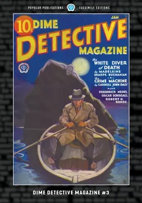 Dime Detective Magazine #3: Faksimile-Ausgabe - Dime Detective Magazine #3: Facsimile Edition