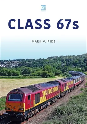 Klasse 67s - Class 67s