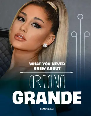 Was Sie nicht über Ariana Grande wussten - What You Never Knew about Ariana Grande