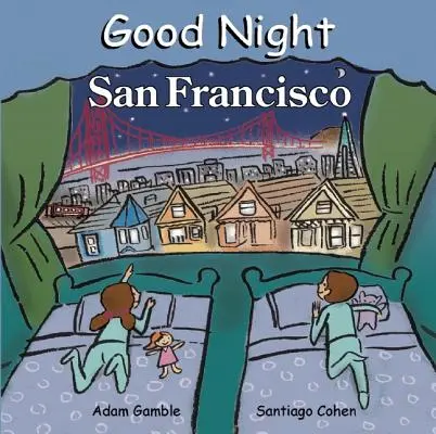 Gute Nacht San Francisco - Good Night San Francisco