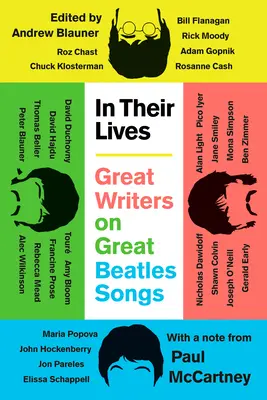 In ihrem Leben: Große Schriftsteller über große Beatles-Songs - In Their Lives: Great Writers on Great Beatles Songs