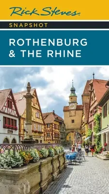 Rick Steves Schnappschuss Rothenburg & der Rhein - Rick Steves Snapshot Rothenburg & the Rhine
