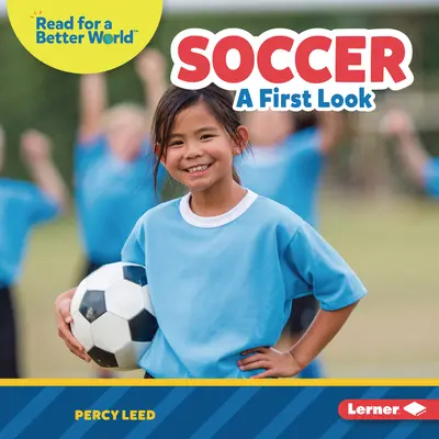 Fußball: Ein erster Blick - Soccer: A First Look