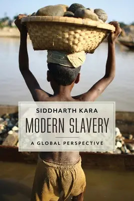 Moderne Sklaverei: Eine globale Perspektive - Modern Slavery: A Global Perspective