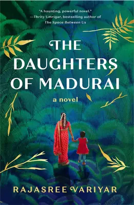Die Töchter von Madurai - The Daughters of Madurai