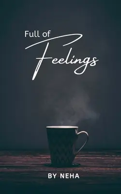 Voller Emotionen - Full of Feelings