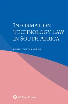 Recht der Informationstechnologie in Südafrika - Information Technology Law in South Africa