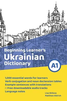 Ukrainisches Wörterbuch für Anfänger - Beginning Learner's Ukrainian Dictionary