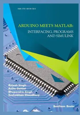 Arduino trifft MATLAB: Schnittstellen, Programme und Simulink - Arduino meets MATLAB: Interfacing, Programs and Simulink