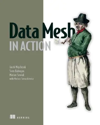 Data Mesh in Aktion - Data Mesh in Action