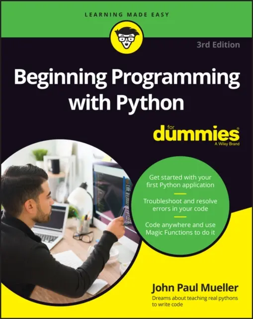 Einstieg in die Programmierung mit Python für Dummies - Beginning Programming with Python for Dummies