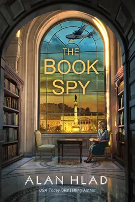 Der Buchspion: Ein Kriegsroman über Bibliotheksspione - The Book Spy: A Ww2 Novel of Librarian Spies