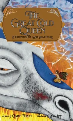 Die große kalte Königin: Ein Abenteuer im Poppenohna-Land - The Great Cold Queen: A Poppenohna Land Adventure