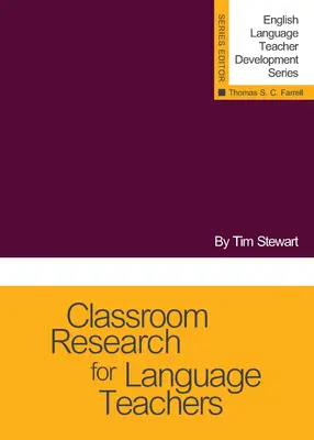 Klassenraumforschung für Sprachlehrer - Classroom Research for Language Teachers