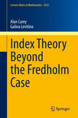 Index-Theorie jenseits des Fredholm-Falls - Index Theory Beyond the Fredholm Case