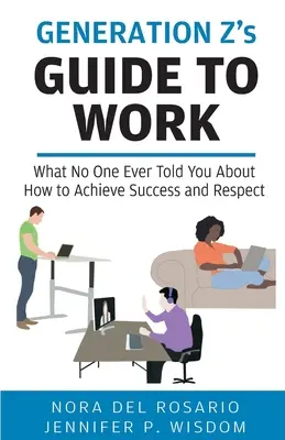 Der Leitfaden der Generation Z für die Arbeit - Generation Z's Guide to Work