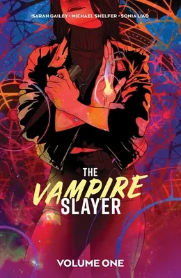 Die Vampirjägerin, Bd. 1 - The Vampire Slayer Vol. 1