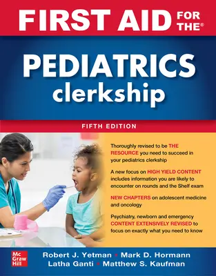 Erste Hilfe für die Famulatur in der Kinderheilkunde, Fünfte Auflage - First Aid for the Pediatrics Clerkship, Fifth Edition